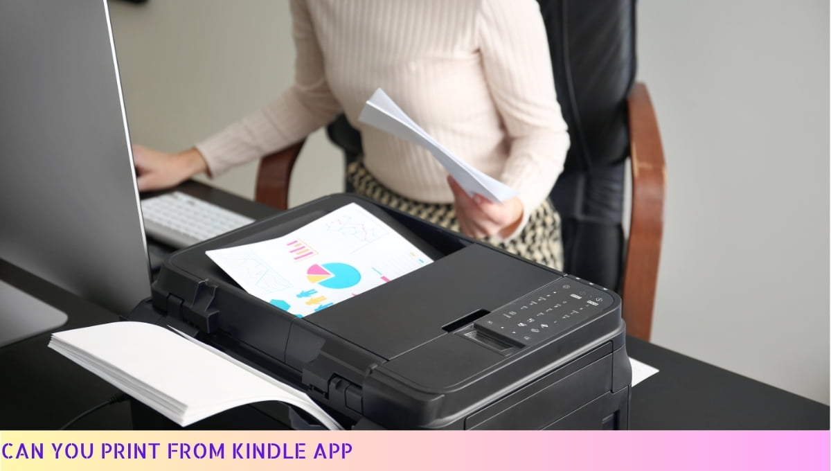 Can You Print From Kindle App